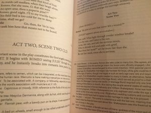 My pristine copy of Romeo & Juliet. Note I don't like to open it too wide in order to keep the binding in tact. I love books and I love reading, but I'm a bit neurotic.
